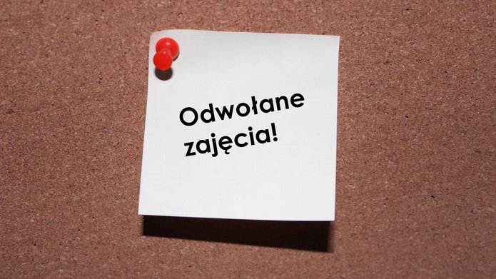 odwołane zajęcia
